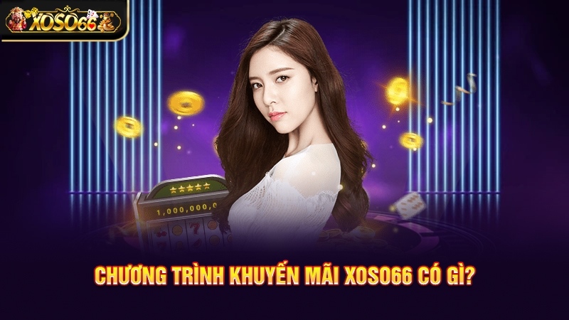 khuyến mãi xoso66 01